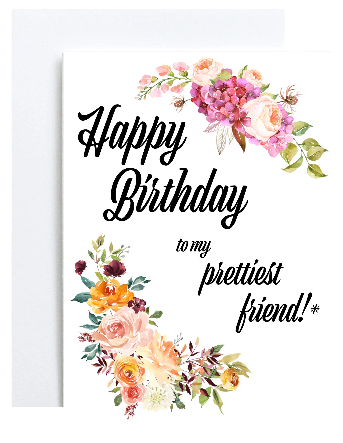 "My Prettiest Friend" Greeting Card (Birthday)