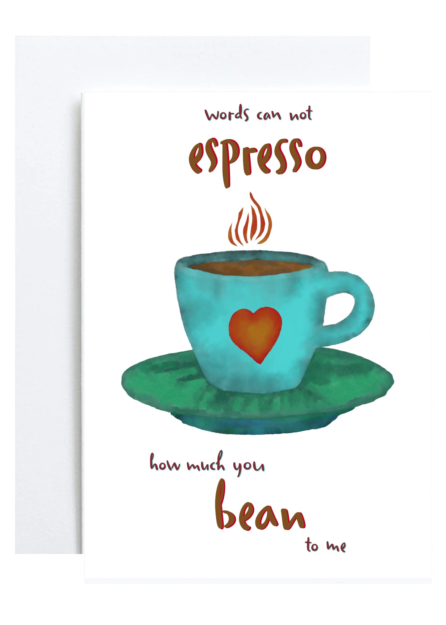"Words Can Not Espresso" Greeting Card (Love, Friendship, Thank You, Thank You)