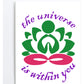 "The Universe is Within You" Greeting Card (Love, Anniversary, Friendship, Support, Encouragement)