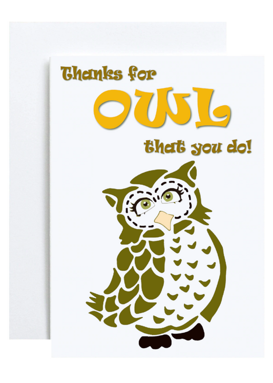 "Thanks for Owl That You Do" Greeting Card (Thank You)