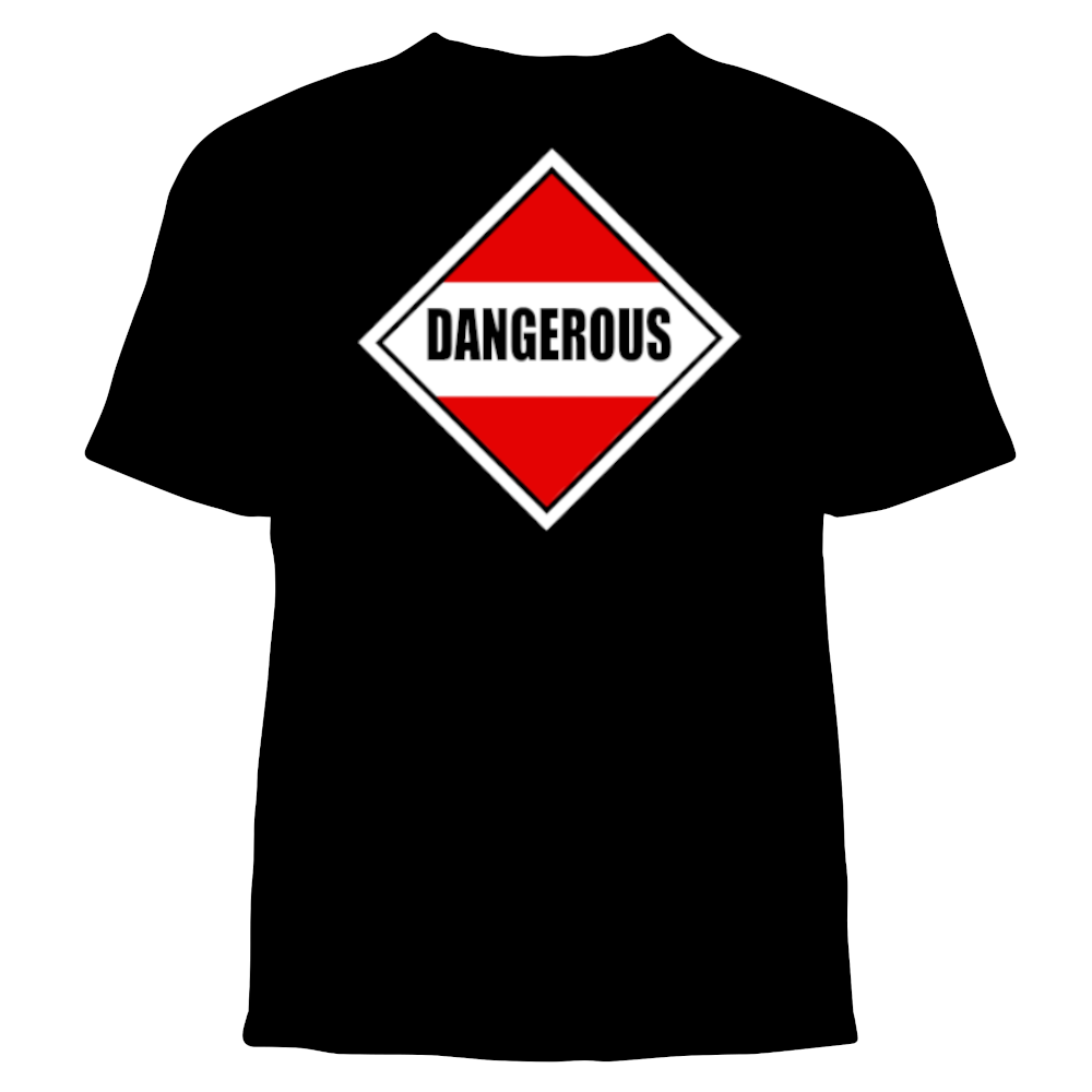 "DANGEROUS" Tee Shirt Design (Math & Science)